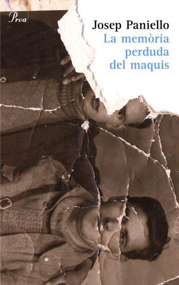 MEMORIA PERDUDA DEL MAQUIS | 9788484379843 | PANIELLO, JOSEP