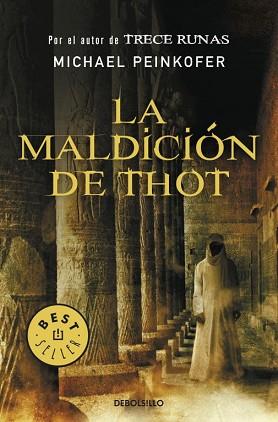 MALDICIÓN DE THOT | 9788499083582 | PEINKOFER,MICHAEL