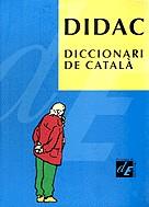 DICCIONARI CATALA DIDAC | 9788477399728 | DIVERSOS AUTORS