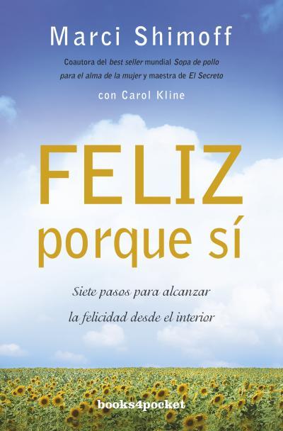 FELIZ PORQUE SÍ | 9788415139782 | KLINE, CAROL / SHIMOFF, MARCI