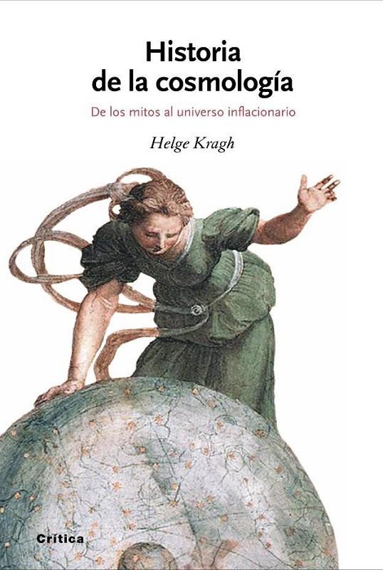 HISTORIA DE LA COSMOLOGIA | 9788484327691 | KRAGH, HELGE