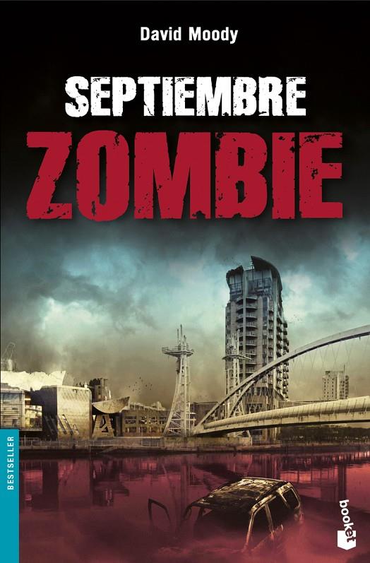 SEPTIEMBRE ZOMBIE | 9788445078082 | MOODY, DAVID