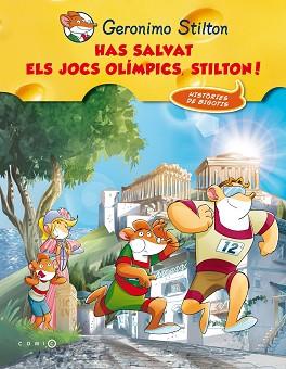 HAS SALVAT ELS JOCS OLÍMPICS, STILTON! | 9788499328188 | STILTON, GERONIMO