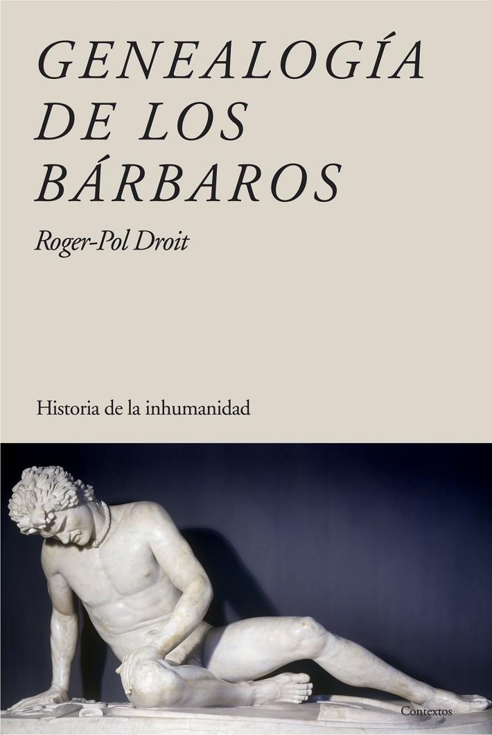 GENEALOGIA DE LOS BARBAROS | 9788449322648 | DROIT, ROGER-POL