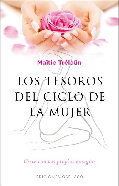 LOS TESOROS DEL CICLO DE LA MUJER | 9788491111597 | TRELAUN, MAITIE