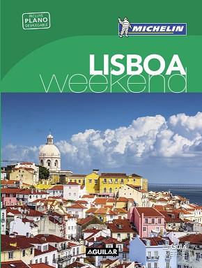 LISBOA (LA GUÍA VERDE WEEKEND 2016) | 9788403515147 | MICHELIN