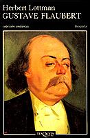 GUSTAVE FLAUBERT | 9788472233836 | LOTTMAN, HERBERT