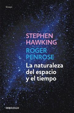 NATURALEZA DEL ESPACIO Y DEL TIEMPO | 9788499898841 | HAWKING,STEPHEN/PENROSE,ROGER