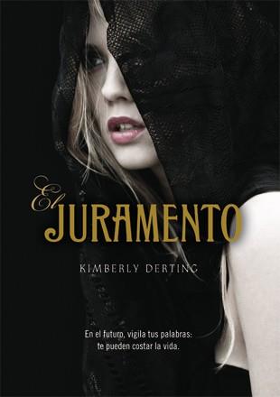 JURAMENTO | 9788424640873 | DERTING, KIMBERLY