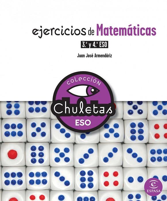 EJERCICIOS DE MATEMATICAS 3º Y 4º ESO | 9788467025309 | JUAN JOSE ARMENDARIZ