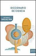 DICCIONARIO DE LA CIENCIA | 9788484328063 | JOSE MANUEL SANCHEZ