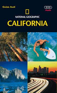 CALIFORNIA -- GUÍAS AUDI NATIONAL GEOGRAPHIC -- | 9788482983950 | *