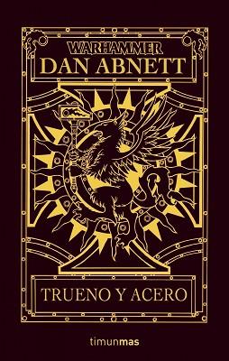 OMNIBUS TRUENO Y ACERO | 9788448038731 | DAN ABNETT