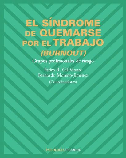 SÍNDROME DE QUEMARSE POR EL TRABAJO (BURNOUT) | 9788436821123