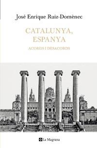 CATALUNYA-ESPANYA | 9788482649641 | RUIZ DOMENEC, JOSE ENRIQUE