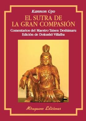 SUTRA DE LA GRAN COMPASION | 9788485639892 | Deshimaru, Taisen