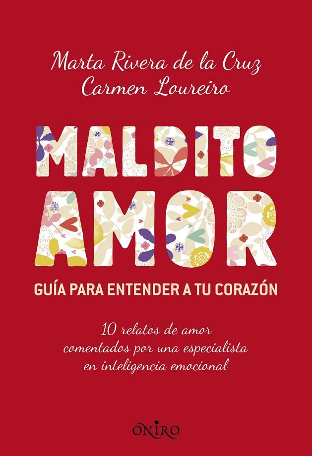 MALDITO AMOR | 9788497546256 | MARTA RIVERA DE LA CRUZ