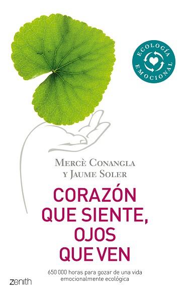 CORAZON QUE SIENTE, OJOS QUE VEN | 9788408080008 | CONANGLA / JAUME SOLER