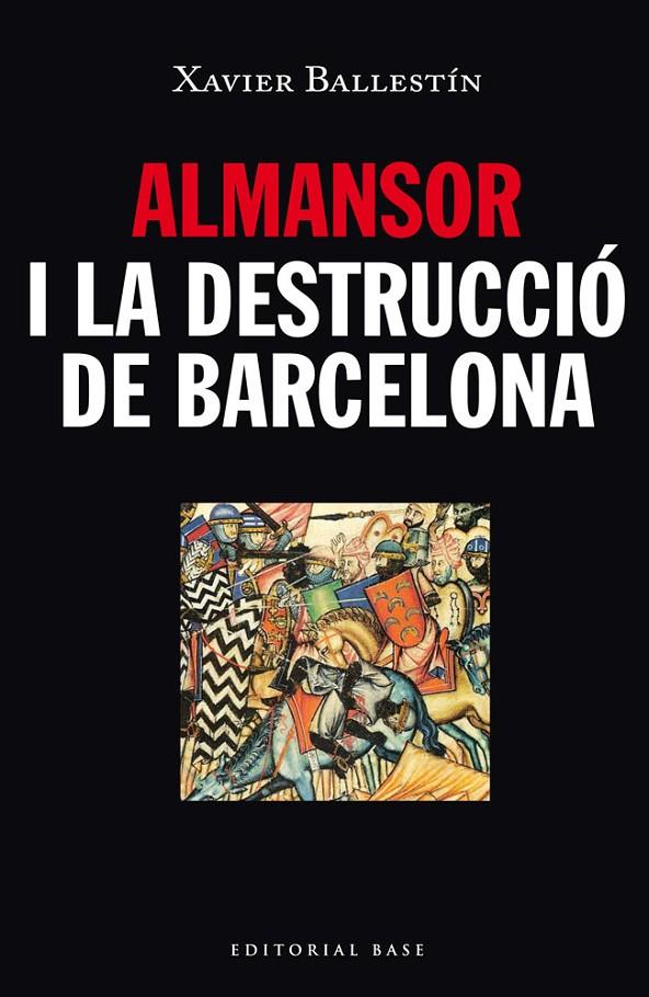 ALMANSOR I LA DESTRUCCIÓ DE BARCELONA | 9788416166480