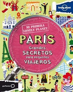 MI PRIMERA LONELY PLANET. PARIS | 9788408109143 | KLAY LAMPRELL