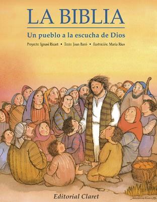 BIBLIA, LA. UN PUEBLO A LA ESCUCHA DE DIOS | 9788482970134 | BARó CERQUEDA, JOAN