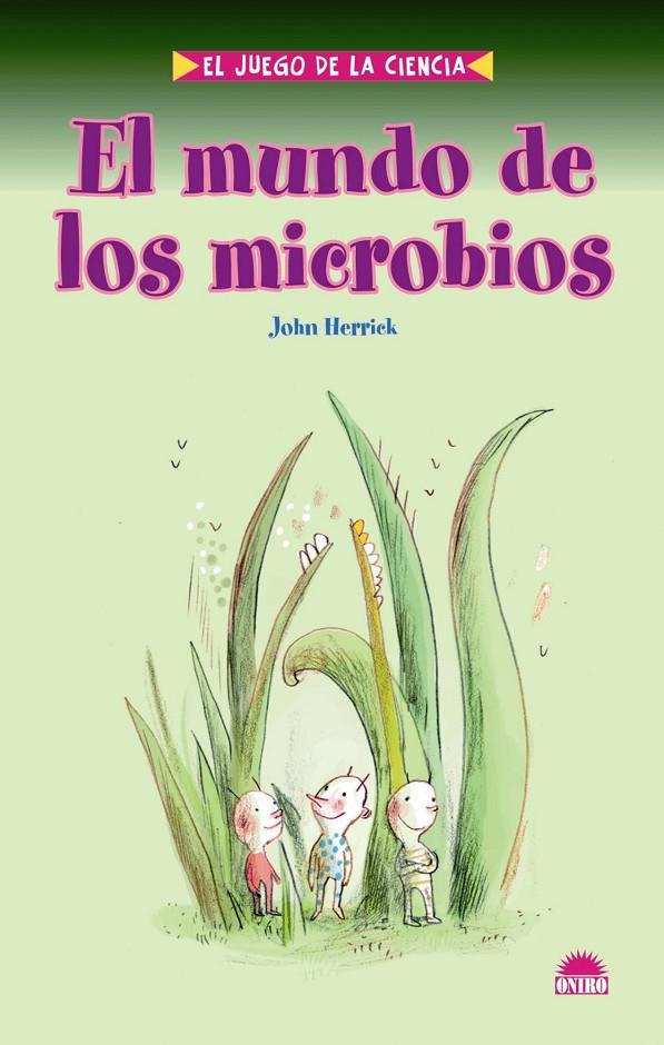 MUNDO DE LOS MICROBIOS. | 9788497542982 | HERRICK, JOHN