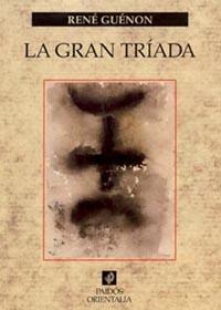 GRAN TRIADA | 9788449315121 | GUENON, RENE