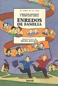 ENREDOS DE FAMILIA | 9788484880981 | DUMONT, VIRGINIE              /SORIA, BERNAT