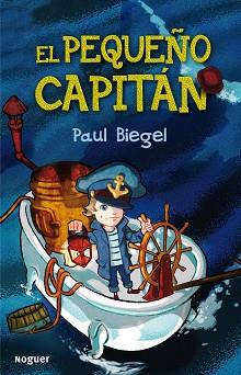 PEQUEÑO CAPITAN | 9788427900905 | PAUL BIEGEL