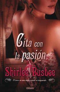 CITA CON LA PASION | 9788466641579 | BUSBEE, SHIRLEE