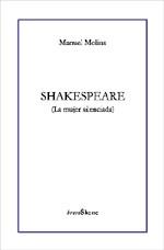 SHAKESPEARE , LA MUJER SILENCIADA | 9788489753396 | MOLINS, MANUEL