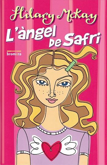 ANGEL DE SAFRI, L' | 9788476609613 | MCKAY, HILARY