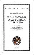 DON ALVARO O LA FUERZA DEL SINO | 9788474236026 | DUQUE DE RIVAS