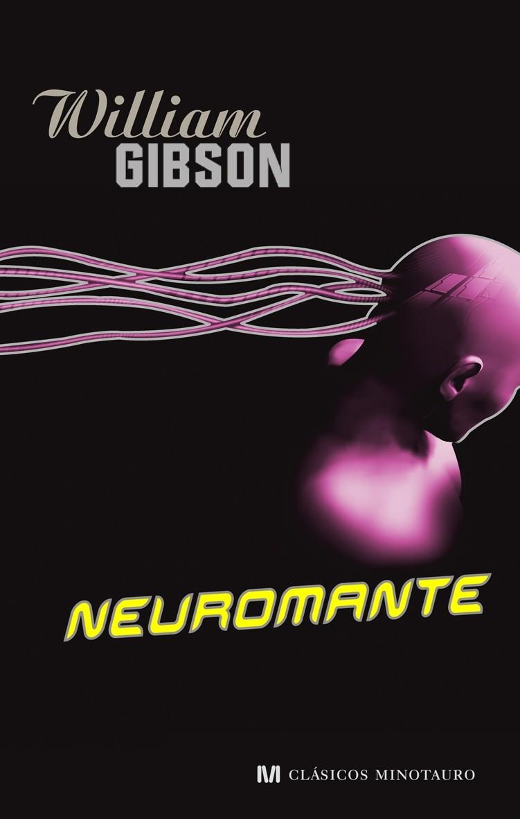 NEUROMANTE | 9788445076620 | WILLIAM GIBSON