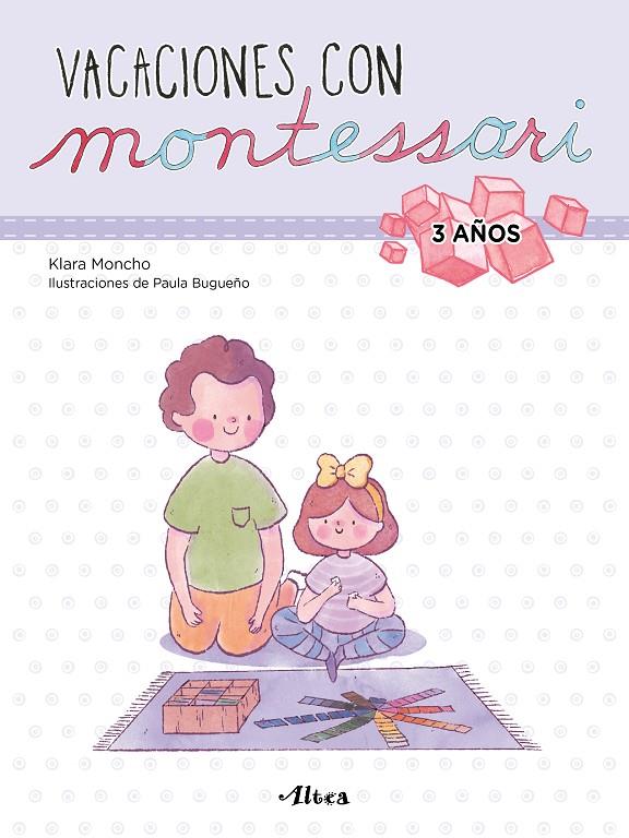 VACACIONES CON MONTESSORI - 3 AÑOS | 9788448855239 | MONCHO, KLARA / BUGUEÑO, PAULA