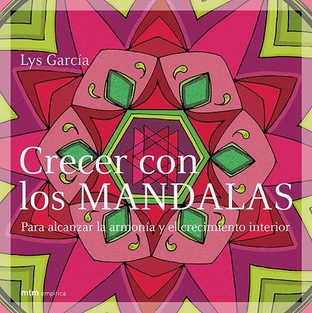 CRECER CON LOS MANDALAS | 9788495590688 | GARCIA, LYS