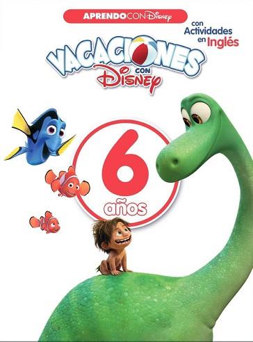 VACACIONES CON DISNEY. 6 AÑOS | 9788416548606 | DISNEY