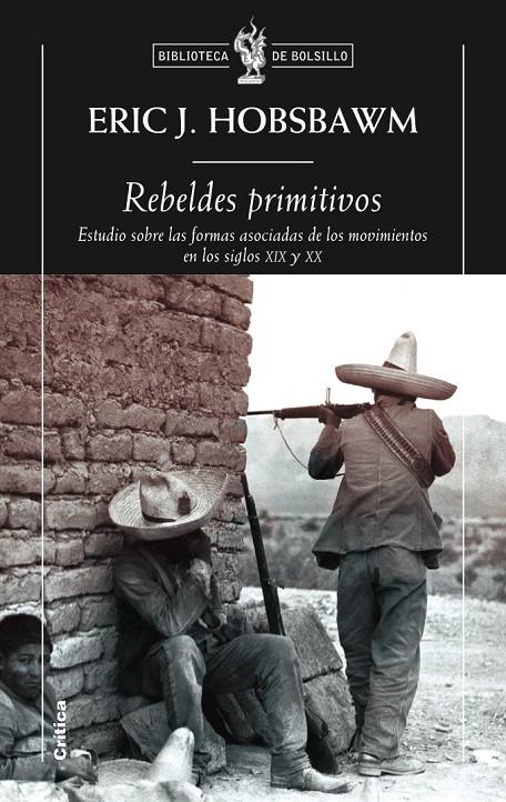 REBELDES PRIMITIVOS | 9788498921120 | ERIC J. HOBSBAWN