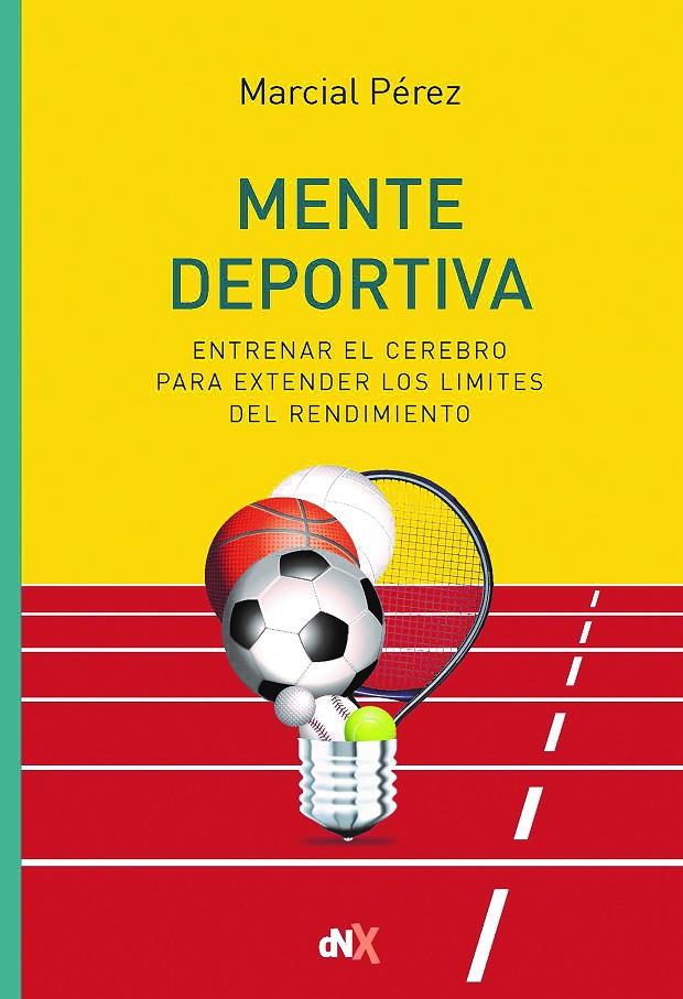 MENTE DEPORTIVA | 9788418354557 | PÉREZ, MARCIAL