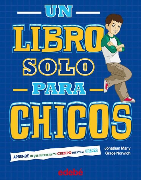 UN LIBRO SOLO PARA CHICOS | 9788468301754 | EDEBÉ (OBRA COLECTIVA)