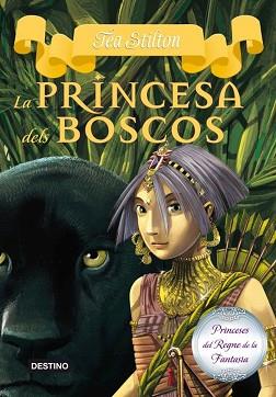 PRINCESA DELS BOSCOS | 9788499327990 | STILTON, TEA