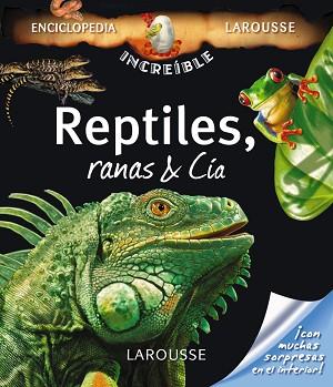 REPTILES, RANAS & CÍA | 9788480166980 | -