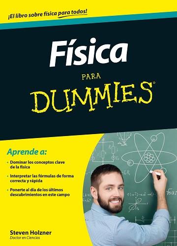 FÍSICA PARA DUMMIES | 9788432902093 | STEVEN HOLZNER