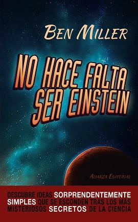 NO HACE FALTA SER EINSTEIN | 9788420678078 | MILLER, BEN