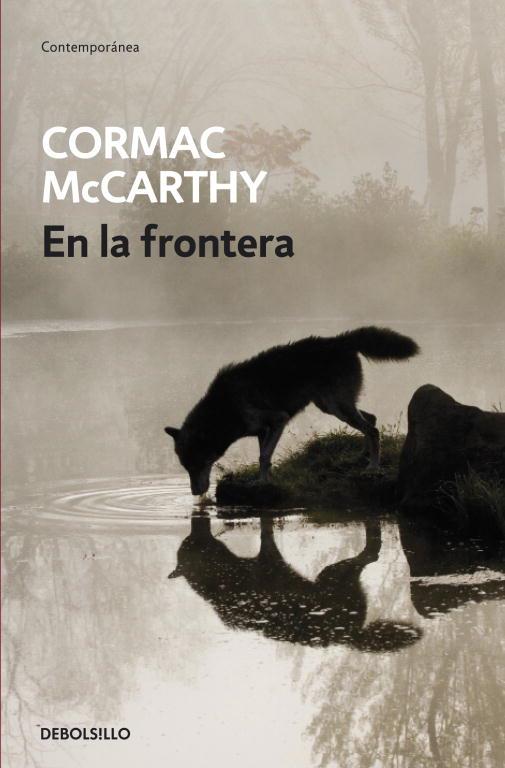 EN LA FRONTERA | 9788497934121 | MCCARTHY, CORMAC