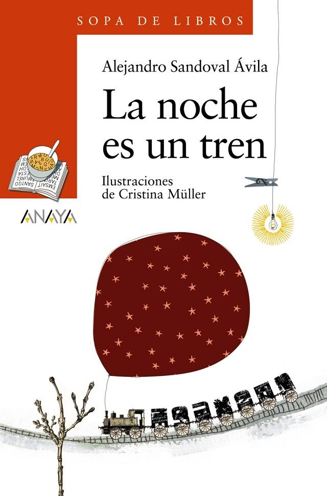 NOCHE EN UN TREN, LA (SOPA LIBROS NARANJA 128) | 9788466776950 | SANDOVAL AVILA, ALEJANDRO