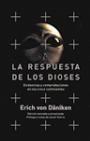 RESPUESTA DE LOS DIOSES | 9788427029217 | DANIKEN, ERICH VON