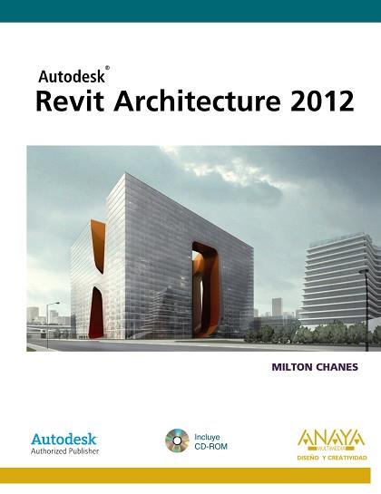 REVIT ARCHITECTURE 2012 | 9788441530560 | CHANES, MILTON