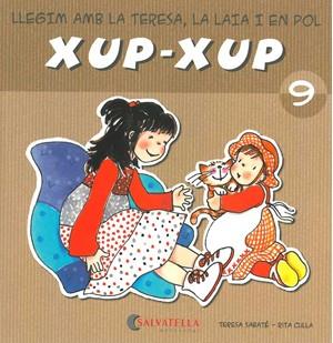 LLEGIM AMB LA TERESA,LA LAIA I EN POL XUP-XUP 9 | 9788484125778