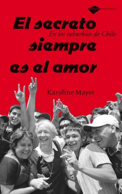 SECRETO SIEMPRE ES EL AMOR,EL | 9788496981140 | MAYER, KAROLINE